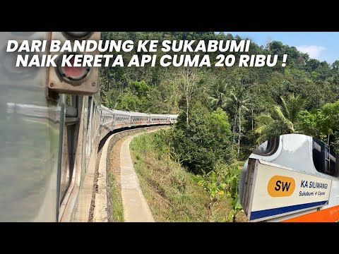 BANDUNG - SUKABUMI NAIK KERETA CUMA 20RIBUAN‼️Trip KA Lokal Bandung Raya Sambung KA Siliwangi