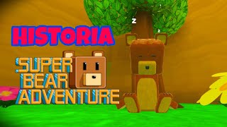 ‼️HISTORIA DE SUPER BEAR ADVENTURE 🐻‼️