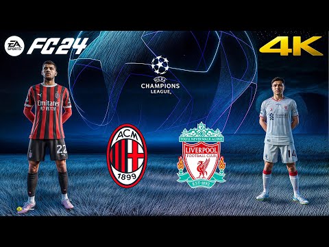 FC 24 - AC Milan vs. Liverpool | UEFA Champions League | 4K