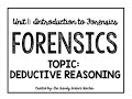 Deductive Reasoning in Forensics