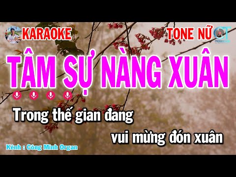 Karaoke Tâm Sự Nàng Xuân Tone Nữ