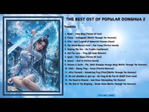 THE BEST OST OF POPULAR DONGHUA MIX | PART 2