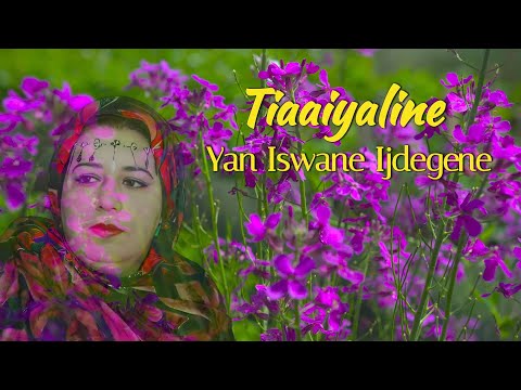 Tiaaiyaline - Yan Iswane Ajdegen - Official Audio