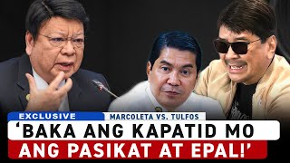 MARCOLETA VS. TULFO 'BAKA YUNG KAPATID MO ANG EPAL'