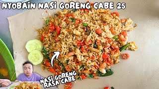 NYOBAIN NASI GORENG CABE 25 !!!!!!!!!