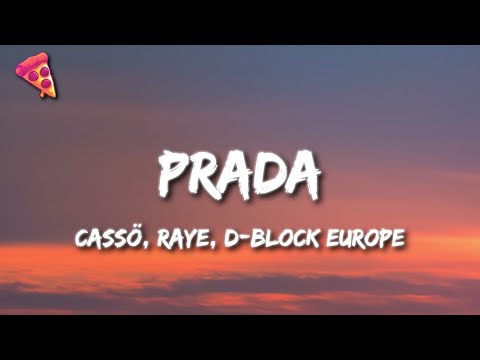 cassö, RAYE, D-Block Europe - Prada