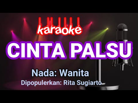 Cinta Palsu - Rita Sugiarto || Karaoke