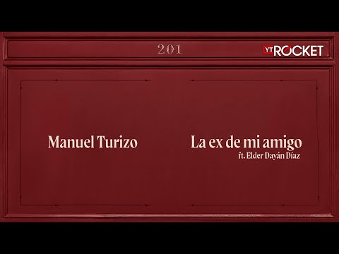 La Ex de mi Amigo - MTZ Manuel Turizo x Elder Dayán Diaz | Video Lyric