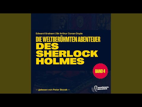 Kapitel 1 - Teil 45 - Die weltberühmten Abenteuer des Sherlock Holmes (Band 4)