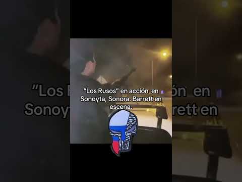 “Los Rusos” en acción en Sonoyta, Sonora. Barrett en escena.#loschapitos #elmayitoflaco