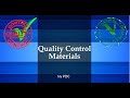 Quality Control Materials in Laboratories