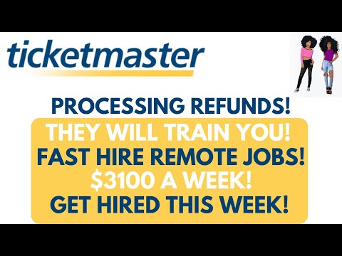 TICKETMASTER Hiring! $3100 A Week! Processing Refunds Fast Hire Remote Jobs They Will Train You!