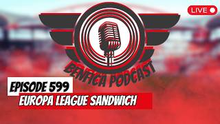 Episode 599 - Europa League Sandwich