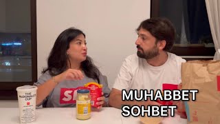 MUHABBET SOHBET - 10 😊