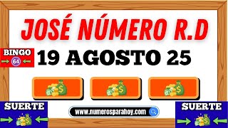 NÚMEROS QUE MÁS SALEN HOY MARTES 19 DE AGOSTO | JOSÉ NÚMERO RD 