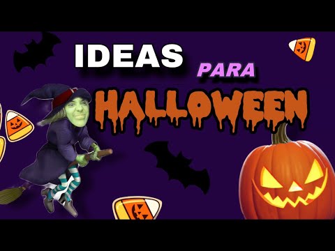 IDEAS PARA HALLOWEEN