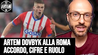DOVBYK ALLA ROMA: accordo, cifre e ruolo nell'attacco di De Rossi. Bravo Ghisolfi! ||| Avsim Out