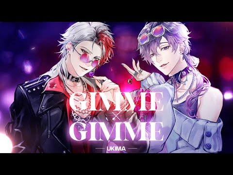 Gimme×Gimme ver. Uki Violeta & 鬼間Kima