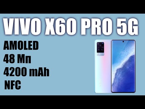(RUSSIAN) Смартфон Vivo X60 Pro 5G