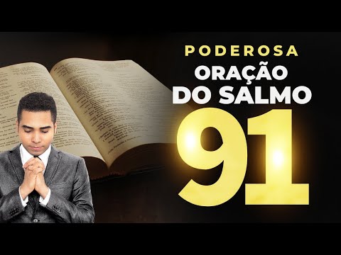 PODEROSA ORAÇÃO DO SALMO 91 PARA TE ABENÇOAR EM TODAS AS ÁREAS 🙏🏻