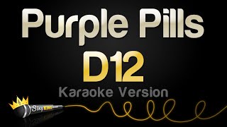 D12 - Purple Pills (Karaoke Version)