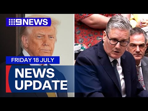 Trump diagnosed with medical condition; UK's push to lower voting age | 9 News Australia
