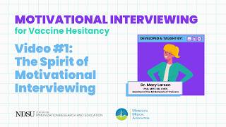 MI Video #1: The Spirit of Motivational Interviewing