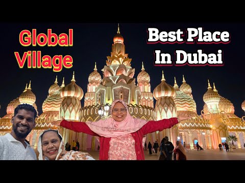 Global Village Dubai | Don't Miss | Full Tour | Best Place For Visit In Dubai