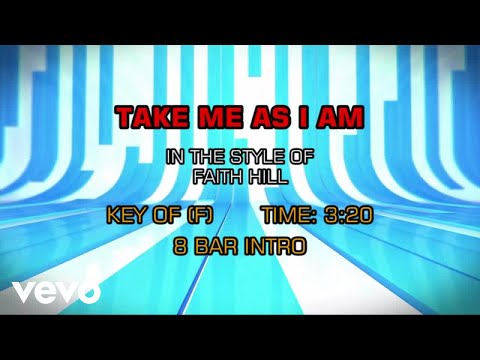 Faith Hill – Take Me As I Am (Karaoke)