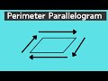 Understanding the Perimeter of a Parallelogram