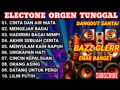 DANGDUT ORGEN TUNGGAL KOLEKSI LAGU DANGDUT YANG KALEM2 AJA