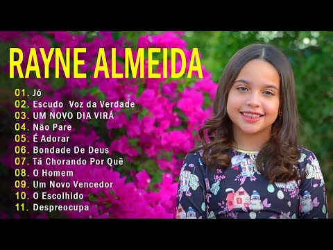 Rayne Almeida - Jó, UM NOVO DIA VIRÁ,... Tem Um Repertório De Canções Gospel Em Grandes Orações