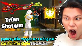 [FREE FIRE] JAYFF TEST TROGON HOA HỒNG GAI SIÊU MẠNH🥀👹✨THỬ THÁCH DÙNG SHOTGUN CÀY RANK TỬ CHIẾN