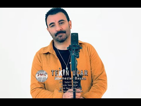 Tekin Uçar / Silemezler Beyazı  ( Official Video  2024  )