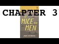 Exploring Chapter 3 of Of Mice and Men