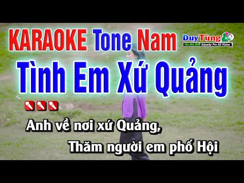 Karaoke || Tình Em Xứ Quảng – Tone Nam || Nhạc Sống Duy Tùng