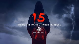 "Fifteen: A Strange Tip" | "48 Hours" Podcast (Episode 3)