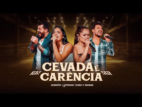 Jennifer e Stephany, @icaroegilmar ‪​⁠- Cevada e Carência (Dvd TocAquela)