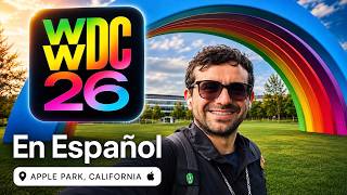 WWDC26 en Español | Mi Experiencia en Apple Park (English Captions)