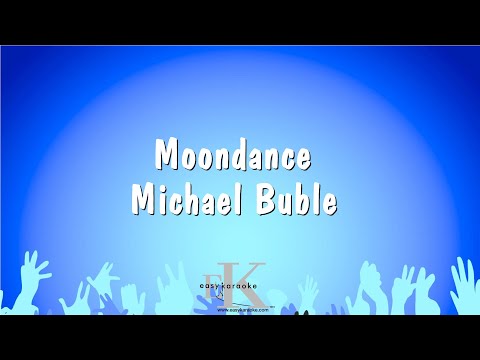 Moondance – Michael Buble (Karaoke Version)