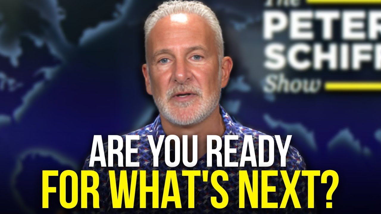 Are You Ready? What's coming Next is worse than now | Peter Schiff Last Warning