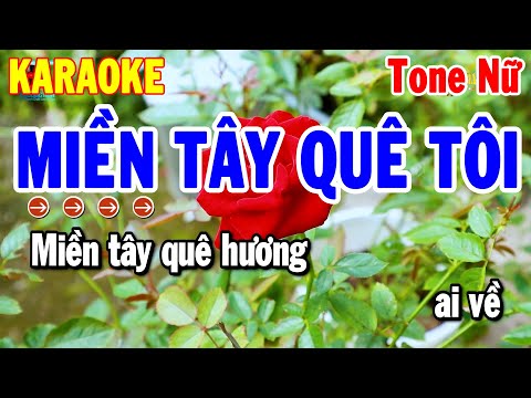 Karaoke Miền Tây Quê Tôi Tone Nữ – Nhạc Sống Beat Dễ Hát Nhất 2024 | Thanh Hải Karaoke