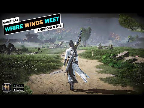 Where Winds Meet Mobile Chinese Launch Gameplay | Android & iOS