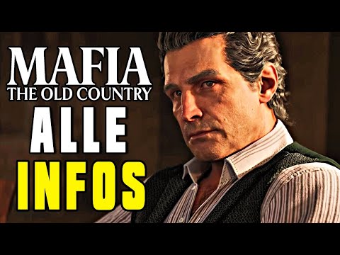 SO GUT - MAFIA THE OLD COUNTRY - Alle Infos zum Gameplay, Release etc.