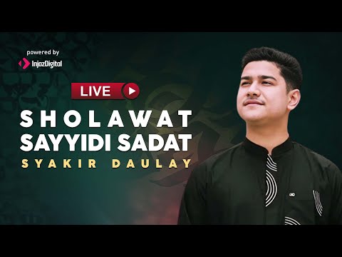 Syakir Daulay - Live | Sholawat Sayyidi Sadat