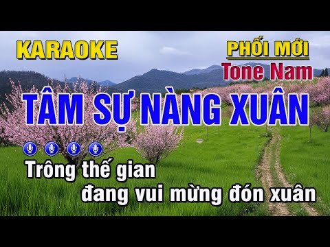 Tâm Sự Nàng Xuân Karaoke Tone Nam (Bm) Nhạc Xuân Phối Hay – Trung Hiếu Karaoke