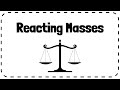 Stoichiometry and Chemical Reactions
