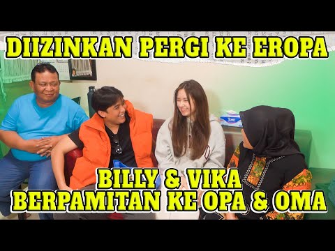 BILLY AJAK VIKA KETEMU MAMA DAN  BAPAK
