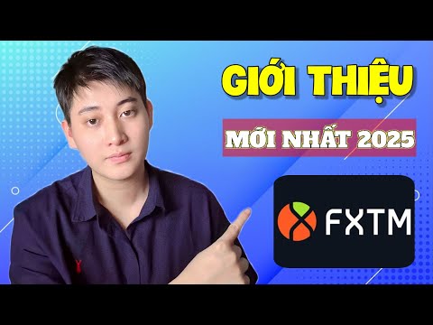 Giới Thiệu Sàn Giao Dịch Forex FXTM (Forex Time) Chi Tiết Mới Nhất 2025