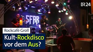 Herber Verlust für die Rock-Szene - Muss das Rockcafé Groll schließen? | Abendschau | BR24